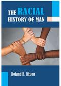 Racial History of Man
