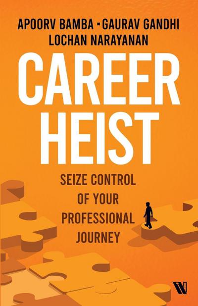 Career Heist