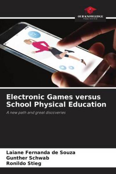 Electronic Games versus School Physical Education