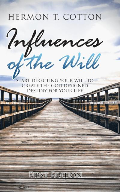 Influences of the Will