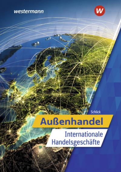 Außenhandel - Internationale Handelsgeschäfte. Schulbuch