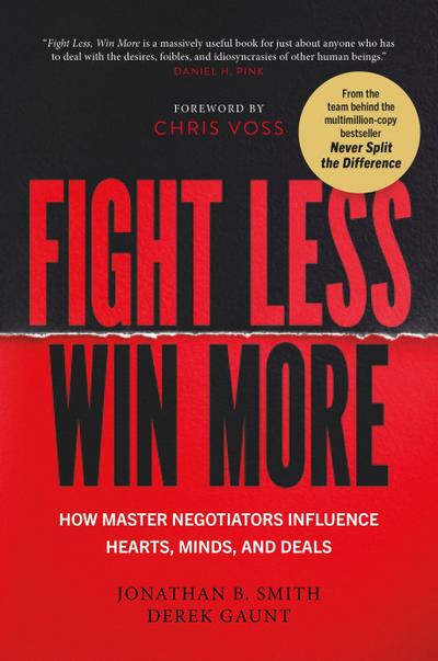 Fight Less, Win More