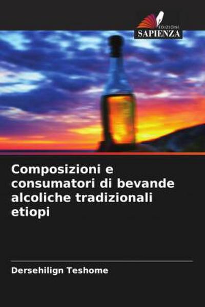 Composizioni e consumatori di bevande alcoliche tradizionali etiopi