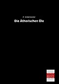 Die Ätherischen Öle