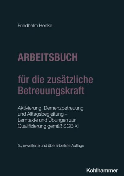 Arbeitsbuch für die zusätzliche Betreuungskraft