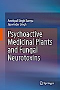 Psychoactive Medicinal Plants and Fungal Neurotoxins