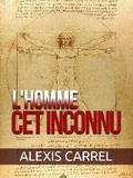 L’homme cet inconnu (Traduit)