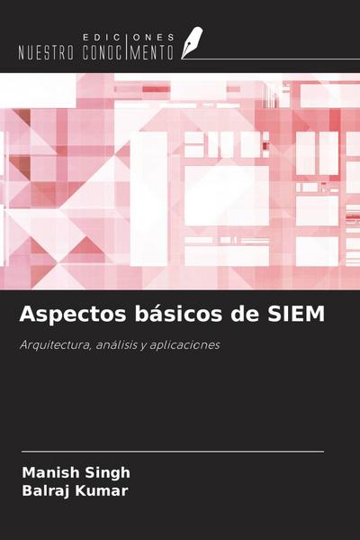 Aspectos básicos de SIEM