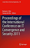 Proceedings of the International Conference on IT Convergence and Security 2011