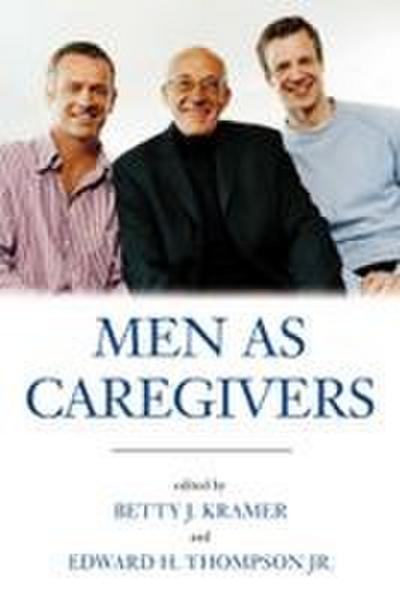 Men as Caregivers