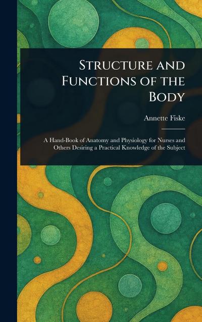 Structure and Functions of the Body