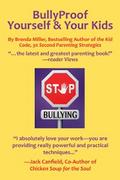 Bullyproof Yourself & Your Kids