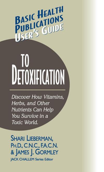 User’s Guide to Detoxification