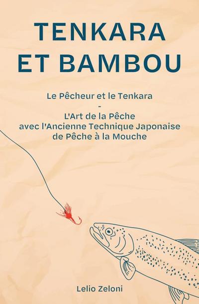 Tenkara et Bambou