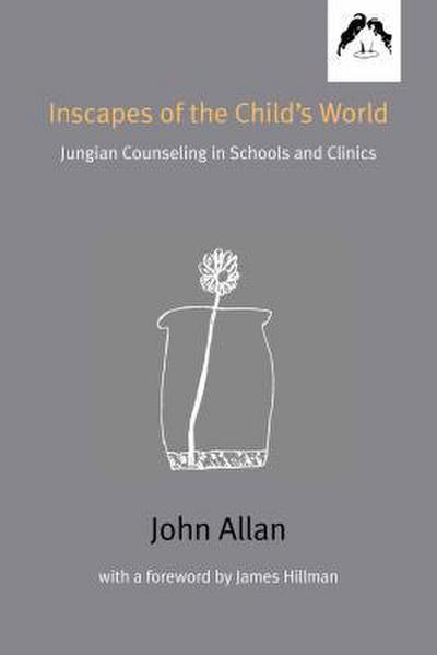 Inscapes of the Child’s World