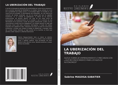 LA UBERIZACIÓN DEL TRABAJO
