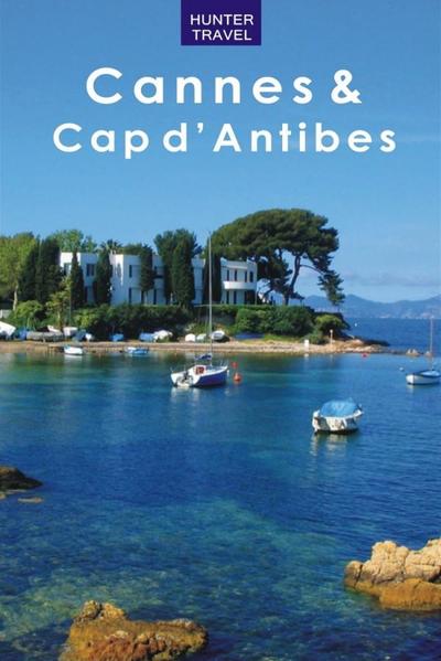 Cannes & Cap d’Antibes