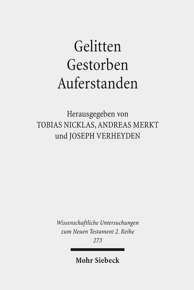 Gelitten - Gestorben - Auferstanden