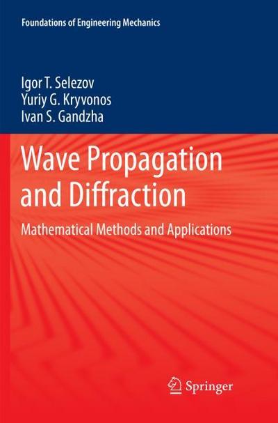 Wave Propagation and Diffraction