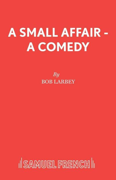 A Small Affair - A comedy