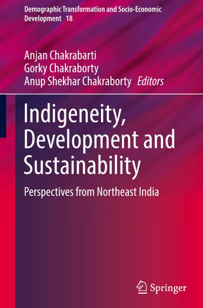 Indigeneity, Development and Sustainability