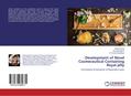 Development of Novel Cosmeceutical Containing Royal jelly
