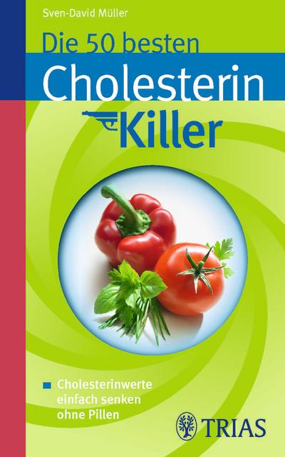 Die 50 besten Cholesterinkiller