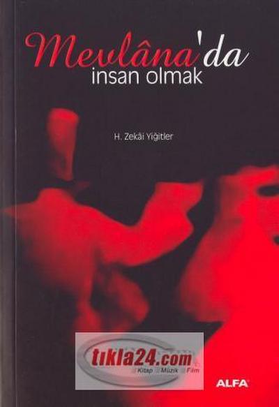 Mevlanada Insan Olmak