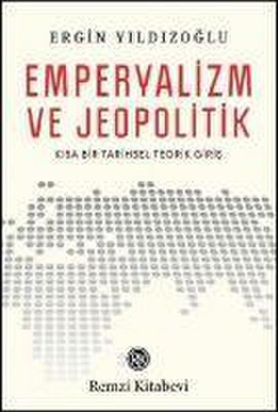 Emperyalizm ve Jeopolitik