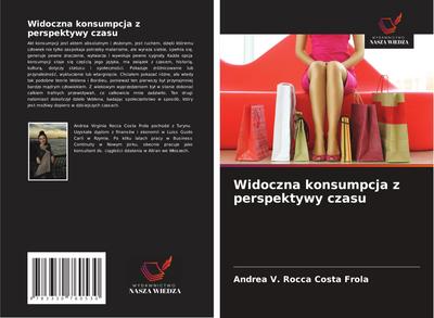 Widoczna konsumpcja z perspektywy czasu