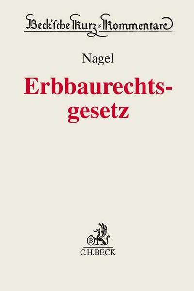 Erbbaurechtsgesetz. ErbbauRG