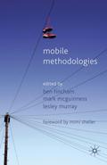 Mobile Methodologies