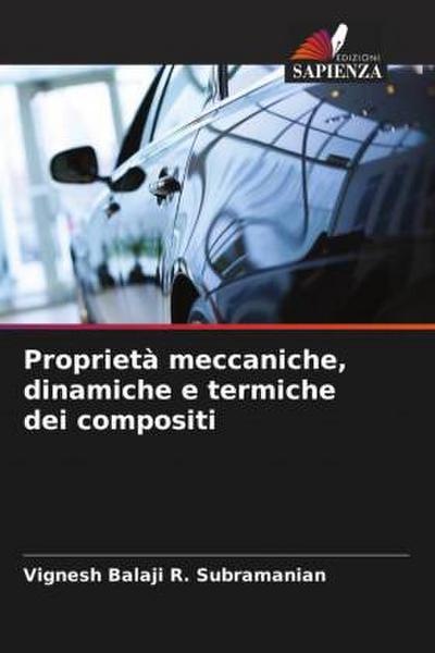 Proprietà meccaniche, dinamiche e termiche dei compositi