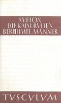 Die Kaiserviten. Berühmte Männer / De vita Caesarum. De viris illustribus
