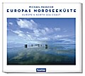 Europas Nordseeküste/Europe’s North sea coast