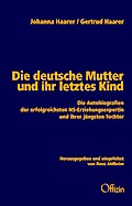 Die deutsche Mutter und ihr letztes Kind