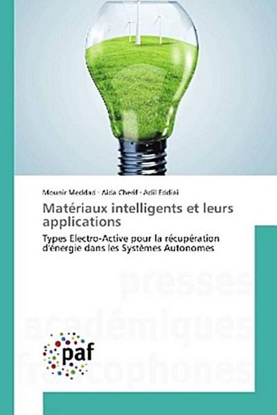 Matériaux intelligents et leurs applications
