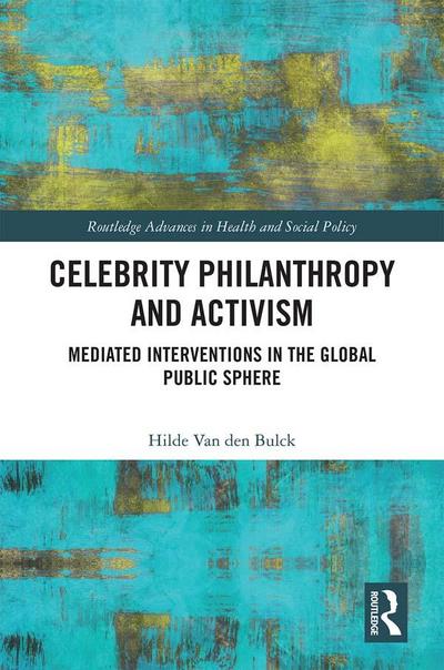 Celebrity Philanthropy and Activism