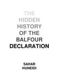 The Hidden History of the Balfour Declaration