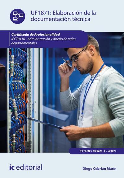 Elaboración de la documentación técnica. IFCT0410