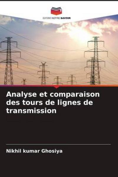 Analyse et comparaison des tours de lignes de transmission