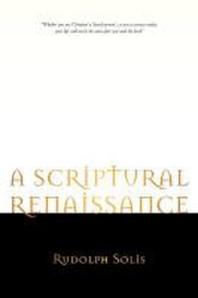 A Scriptural Renaissance