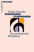 Schumanns Symphonien