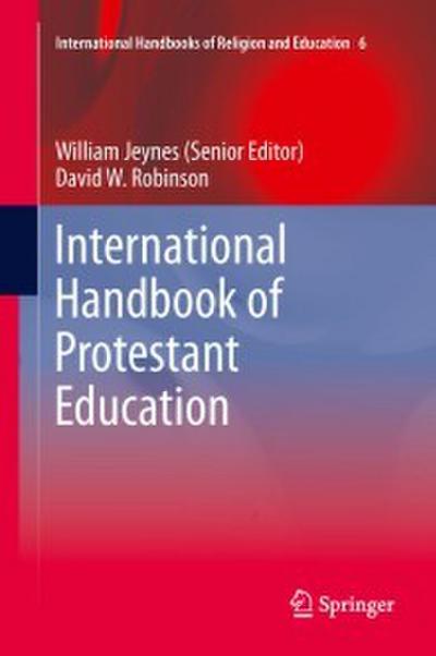 International Handbook of Protestant Education