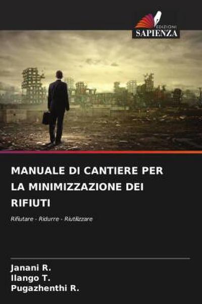 MANUALE DI CANTIERE PER LA MINIMIZZAZIONE DEI RIFIUTI