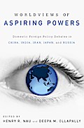 Worldviews of Aspiring Powers