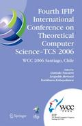 Fourth IFIP International Conference on Theoretical Computer Science - TCS 2006