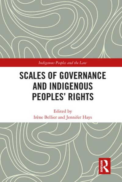 Scales of Governance and Indigenous Peoples’ Rights