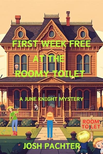 First Week Free at the Roomy Toilet