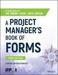 A Project Manager’s Book of Forms
